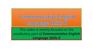 Communicative English Language Skills II vocabulary part one [upl. by Liberati331]