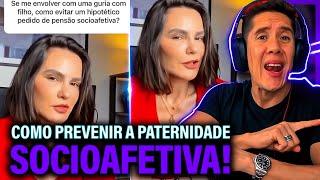 Como Se Prevenir Da Paternidade Socioafetiva E Pensão Socioafetiva [upl. by Niamjneb802]